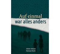 Am Anfang war alles anders