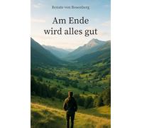 Am Ende wird alles gut