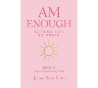 Am Enough: Nothing Left to Prove: 3
