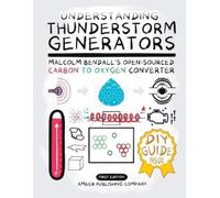 AM&ER Publishing Company Understanding Thunderstorm Generators (Tascabile)