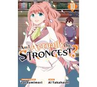 Am I Actually the Strongest? Vol. 10 – Manga – Kodansha Comics