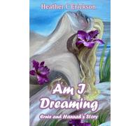 Am I Dreaming: Ernie and Hanna's Story