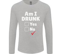 Am I Drunk Divertente Birra Alcol Vino Cedro Guinness Uomo Manica Lunga T-Shirt