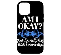 AM I OKAY? Blue Ribbon Frase Per Mental Health Awareness Custodia per iPhone 12 mini