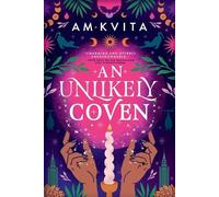 Am Kvita An Unlikely Coven (Tascabile) Green Witch Cycle