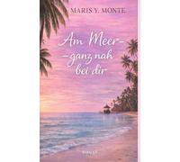 Am Meer - ganz nah bei dir