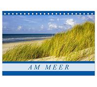Am Meer (Tischkalender 2026 DIN A5 quer), CALVENDO Monatskalender: Aufnahmen von der Nordseeküste