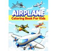 Am Publishing Press Airplanes Coloring Book For Kids (Tascabile)