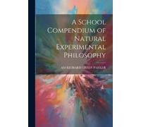Am Richard Green P A School Compendium of Natural Experimental Philo (Tascabile)