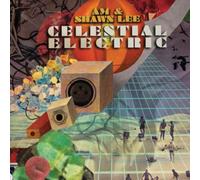Am & Shawn Lee - Celestial Electric