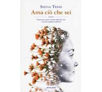 Ama ciò che sei