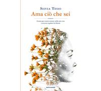 Ama ciò che sei