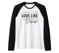 AMA Come Gesù Cristiani Uomini e Donne grati grati grati Maglia con Maniche Raglan