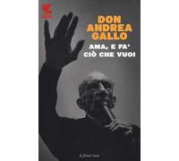 Ama, e fa' ciò che vuoi