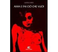 Ama e fai ciò che vuoi