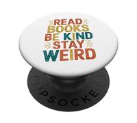 Ama i libri Scegli la gentilezza Rimani strano PopSockets PopGrip Adesivo