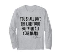 AMA Il Signore Tuo Dio Matteo 22:37 Bibbia Cuore Fede Maglia a Manica
