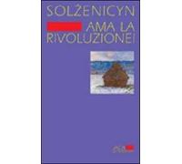 Ama la rivoluzione!