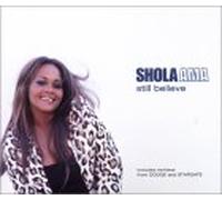 Ama,Shola - Still Believe/