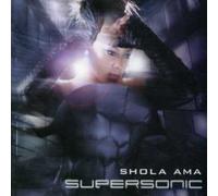 Ama, Shola - Supersonic