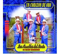 Amables Del Norte - Un Corazon De Oro