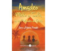 Amadeo, Mirko y Sofía: en las Pirámides de Egipto