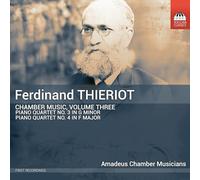 Ferdinand Thieriot Ferdinand Thierot: Chamber Music - Volume 3 (CD) Album