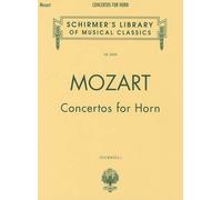 Amadeus Mozart Wolfgang Concertos For Horn (Tascabile)