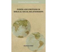 Amadeusz Citlak Power and Emotions in Biblical Social Relationships (Tascabile)