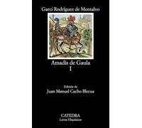 Amadis De Gaula - Tomo I [Lingua spagnola]