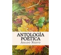 Amado Nervo Antología poética (Tascabile)
