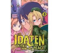 Amahara The Idaten Deities Know Only Peace Vol. 8 (Tascabile)