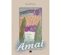Amai. Storia di vigne, gatti e canotti
