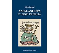 Amalasunta e i goti in Italia