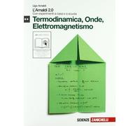 Amaldi 2.0. Termodinamica, onde, elettromagnetismo. Con esperimenti a casa e a scuola. Per le Scuole superiori. Con espansione online (Vol. 2)
