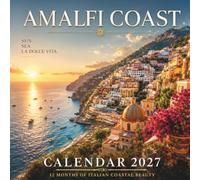 Amalfi Coast Calendar 2027: SUN • SEA • LA DOLCE VITA