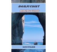 AMALFI COAST HIKING GUIDE