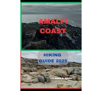 AMALFI COAST HIKING GUIDE 2025: 19