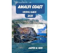 AMALFI COAST HIKING GUIDE 2025