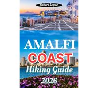 AMALFI COAST HIKING GUIDE 2026