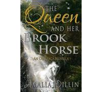 Amalia Dillin The Queen and her Brook Horse (Tascabile) Orc Saga