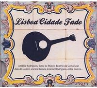 Amalia Rodrigues, Ada De Castr - Lisboa Cidade Fado [CD] 2011