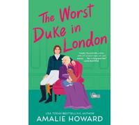 The Worst Duke in London