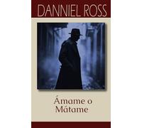 Ámame o Mátame