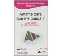 Ámame para que me pueda ir