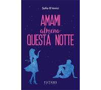 Amami almeno questa notte