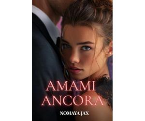 Amami ancora: Una storia d’amore