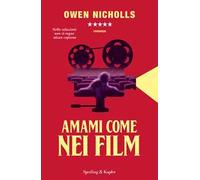 Amami come nei film