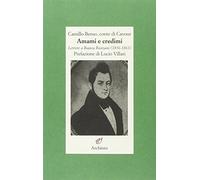 Amami e credimi. Lettere a Bianca Ronzani (1856-1861)
