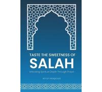 Aman Maqsood Pearls Of Sunnah Taste the Sweetness of Salah (Tascabile)